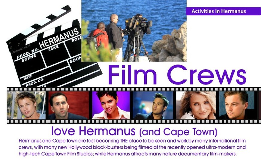 Hollywood Movie Stars in Hermanus and Cape Town, South Africa