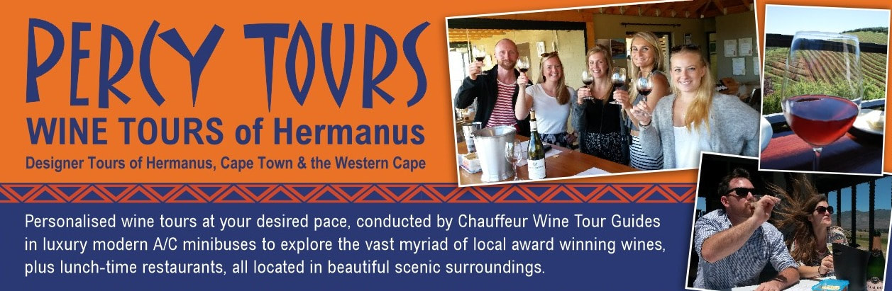 Wine Tours of Hermanus & the amazing Winelands of Cape Town, Stellenbosch & beyond.....with Percy Tours of Hermanus